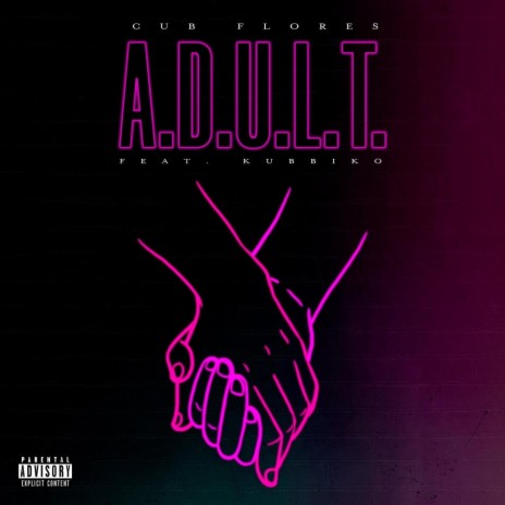 A.D.U.L.T. ft. kubbiko | Boomplay Music