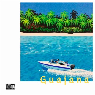 Guajana lyrics | Boomplay Music