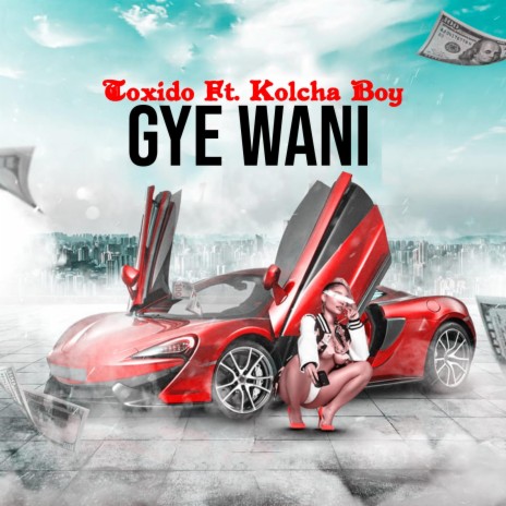 Gye Wani (feat. Kolcha Boy) | Boomplay Music