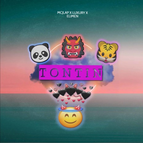 Tontin ft. Luxury & Elimen | Boomplay Music