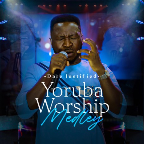 YORUBA WORSHIP MEDLEY | Boomplay Music