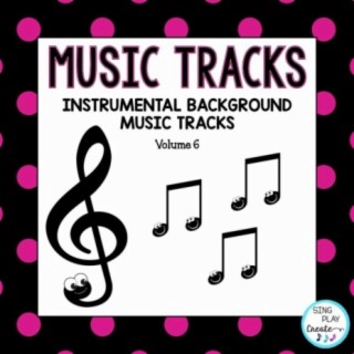 Music and Movement Instrumental Background Tracks, Vol. 6