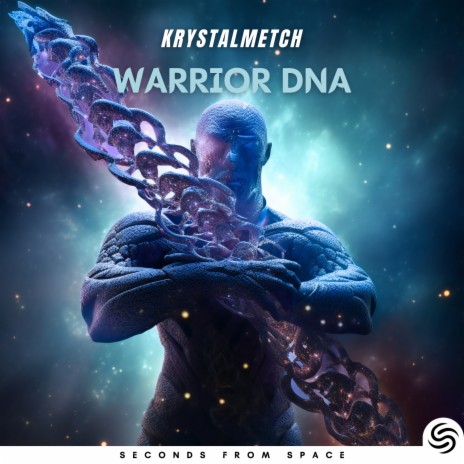 Warrior DNA ft. Seconds From Space | Boomplay Music