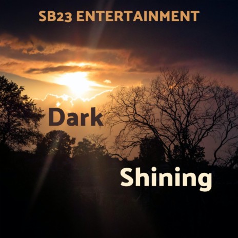 Dark Shining | Boomplay Music