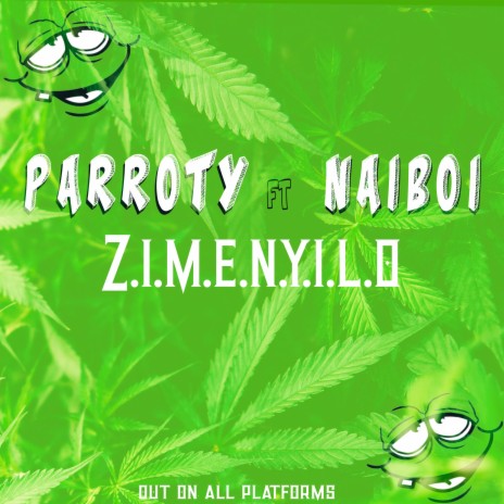 Zimenyilo ft. Naiboi 🅴 | Boomplay Music