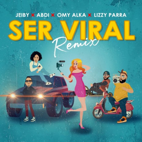 Ser Viral Remix ft. Jeiby, Omy Alka & Abdi | Boomplay Music