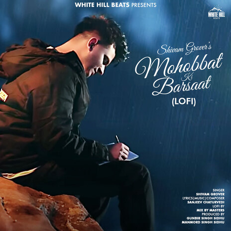 Mohobbat Ki Barsaat (Lofi) | Boomplay Music