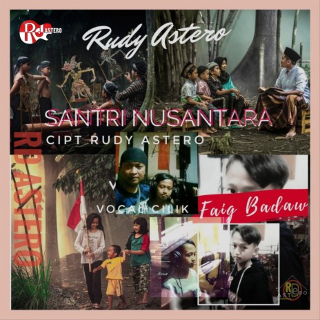 Santri Nusantara ft. Faig Badawi