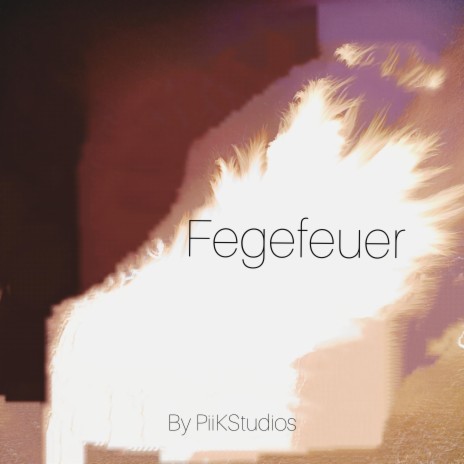 Fegefeuer | Boomplay Music