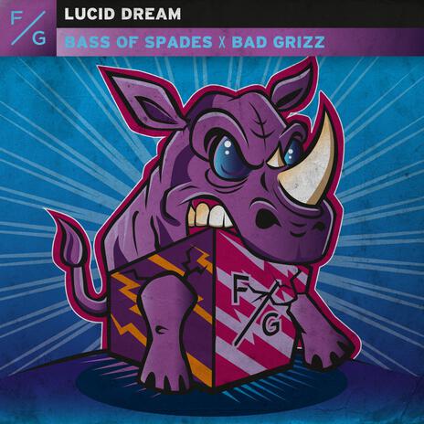 Lucid Dream ft. Bad Grizz