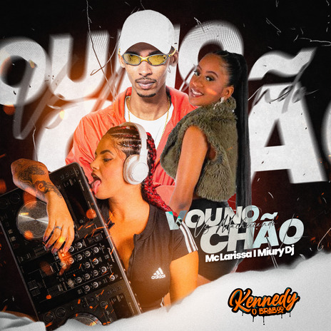 Vou no Chão Vs Machucando ft. Mc larissa & Miury Dj | Boomplay Music