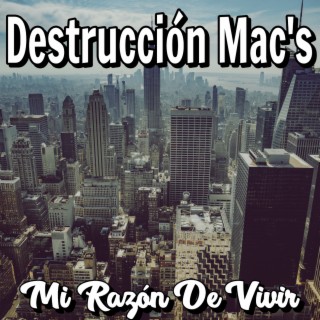 Destrucción Mac’s