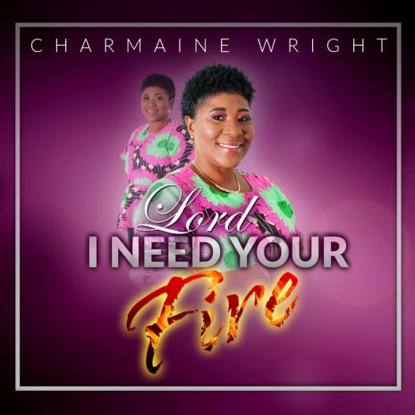 Lord I need your fire | Boomplay Music