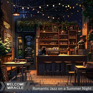 Romantic Jazz on a Summer Night