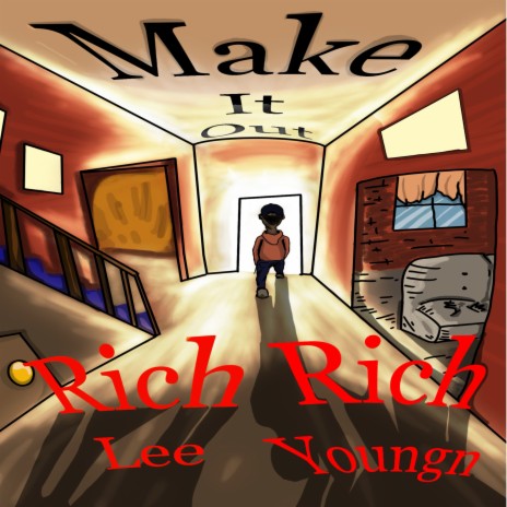 Make It Out ft. Rich Youngn | Boomplay Music