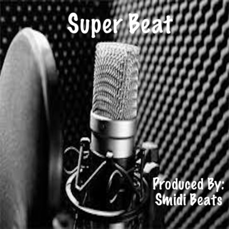Super Beat | Boomplay Music