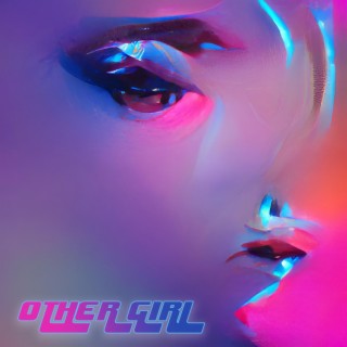 Other Girl ft. Key Smoke lyrics | Boomplay Music