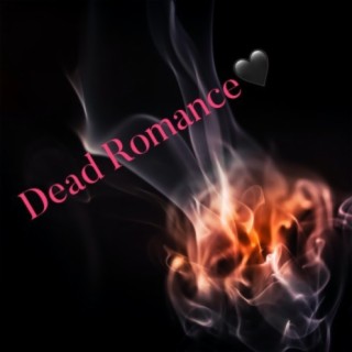 Dead Romance