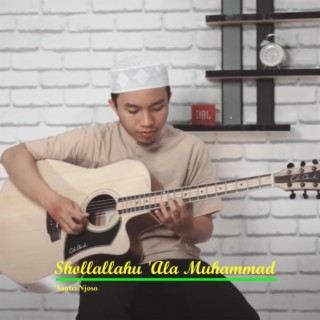 Shollallahu 'Ala Muhammad (Sulthon) lyrics | Boomplay Music