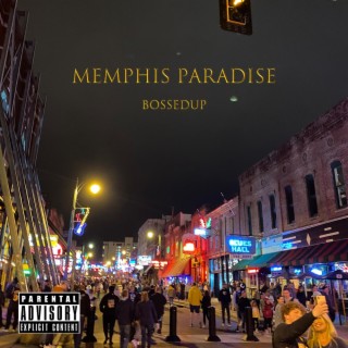 Memphis Paradise (Side 2 Bonus Tracks)