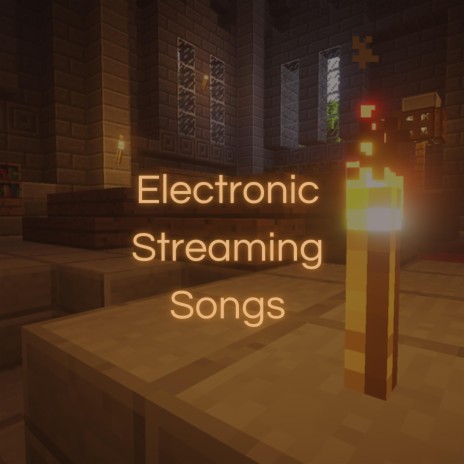 Electronic Streaming Song | Boomplay Music