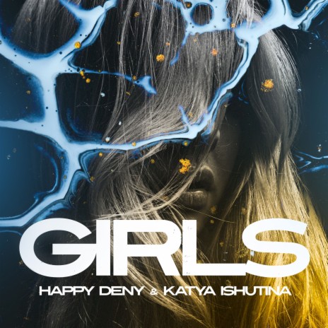 Girls (Extended Mix) ft. Katya Ishutina