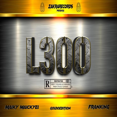 L300 ft. MaikykiaM & GoldoEdition | Boomplay Music
