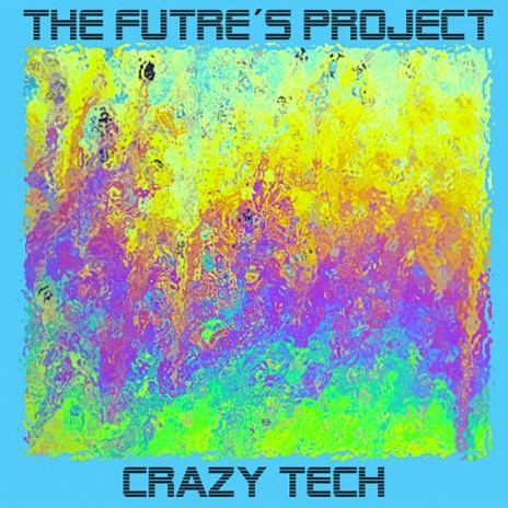 Crazy Tech (Original Mix)