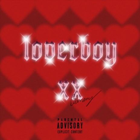 LOVERBOY XX | Boomplay Music