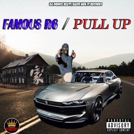 Famous R6-Pull Up | Boomplay Music