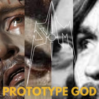 Prototype God lyrics | Boomplay Music