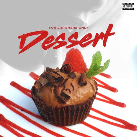 Dessert | Boomplay Music