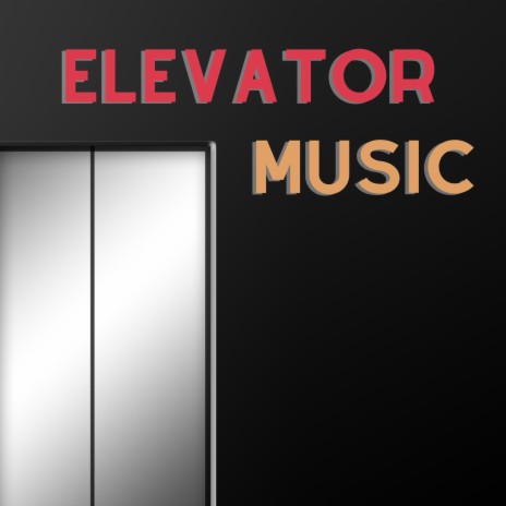 Elevator Music