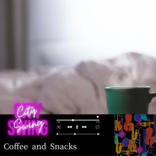 Coffee and Snacks