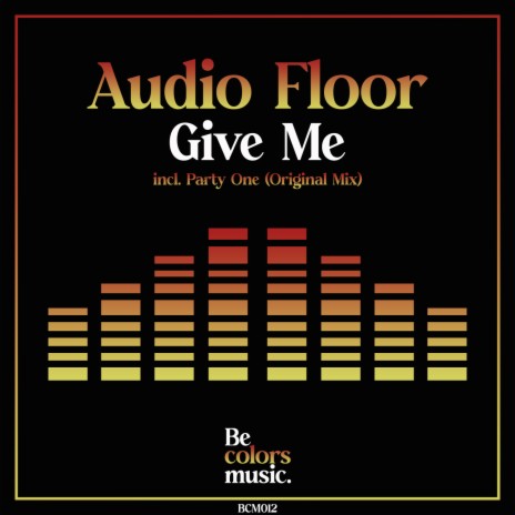 Give Me (Original Mix) | Boomplay Music