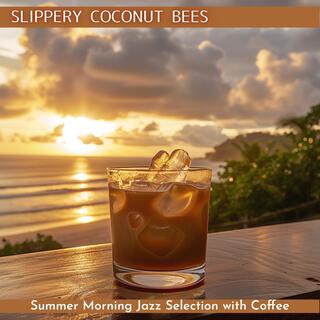 Summer Morning Jazz Selection with Coffee