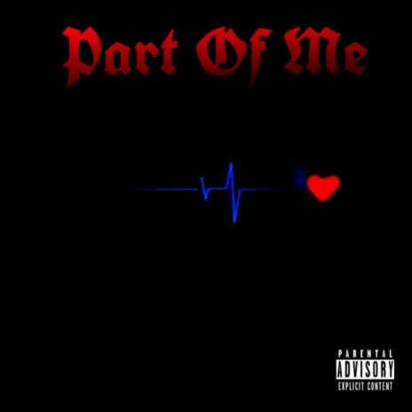 Part Of Me | Boomplay Music