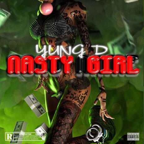 Nasty Girl ft. J Ringo, BT & SayJack | Boomplay Music