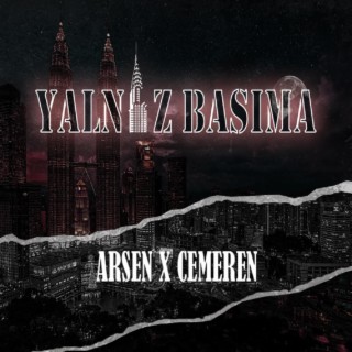 Yalnız Başıma ft. Cemeren lyrics | Boomplay Music