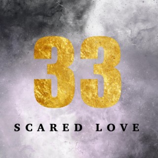 Scared Love