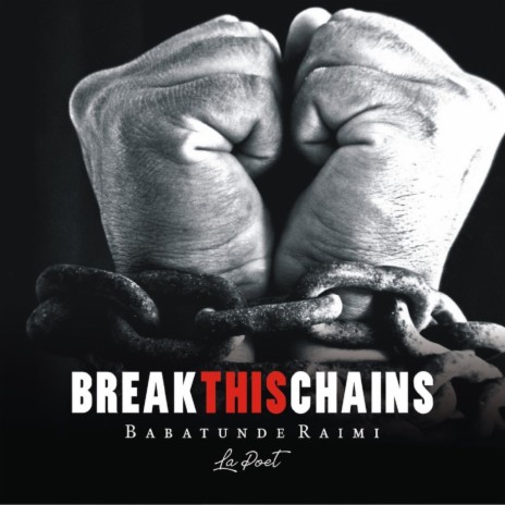 Break This Chains
