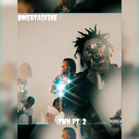 YWN, Pt. 2 | Boomplay Music