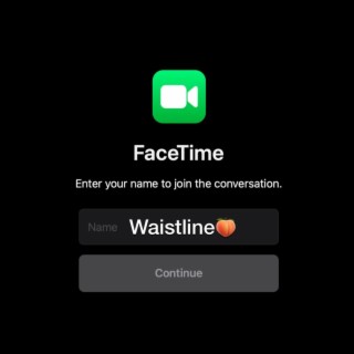 Facetime/ Waistline