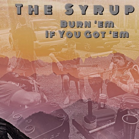 Burn 'em If You Got 'em | Boomplay Music