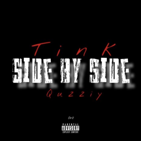 Side By Side ft. Quzziy | Boomplay Music