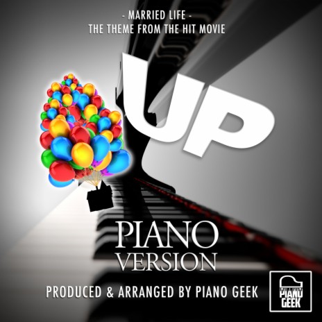Married Life (From Up) (Piano Version)