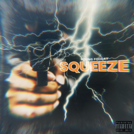 Squeeze | Boomplay Music