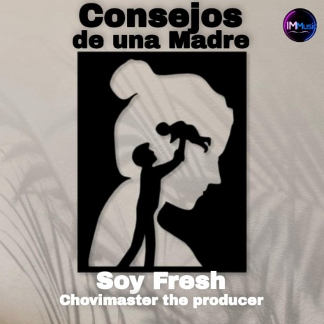 Consejos de una Madre | Boomplay Music