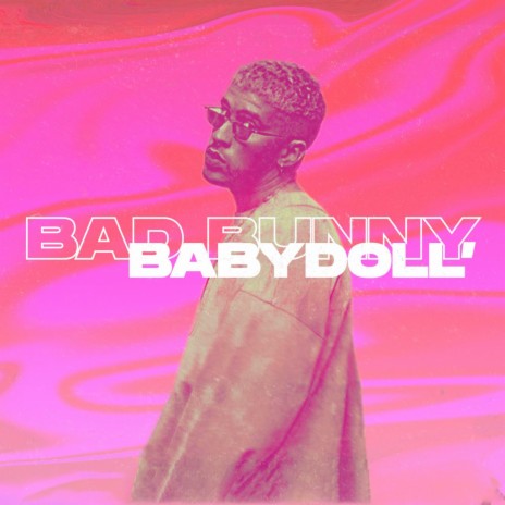 BabyDoll' | Boomplay Music