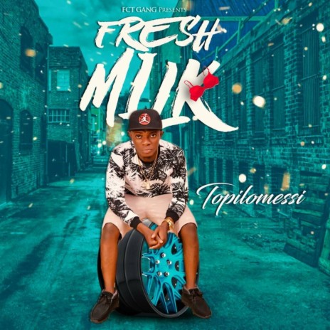 Fresh Milk | Boomplay Music